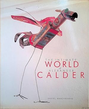 Image du vendeur pour The Intimate World of Alexander Calder mis en vente par Klondyke