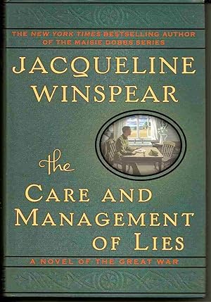 Seller image for THE CARE AND MANAGEMENT OF LIES A Novel of the Great War for sale by Blackbird Bookshop