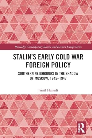 Imagen del vendedor de Stalins Early Cold War Foreign Policy a la venta por moluna