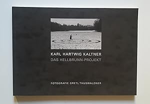 Karl Hartwig Kaltner - Das Hellbrunn-Project