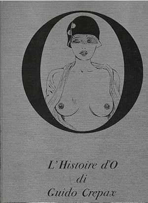 Immagine del venditore per L'histoire d'O venduto da Libreria sottomarina - Studio Bibliografico