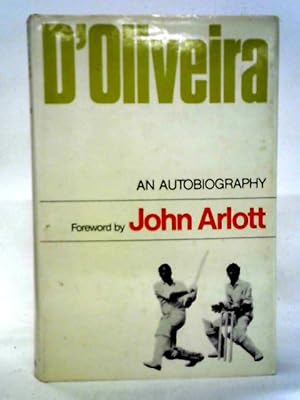 Seller image for D'Oliveira: An Autobiography for sale by World of Rare Books