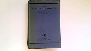 Image du vendeur pour An Introduction to Metallic Corrosion. mis en vente par Goldstone Rare Books