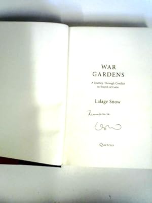 War Gardens: A Journey Through Conflict in Search of Calm