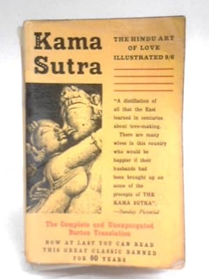 Seller image for Kama Sutra. A Complete and Unerpurgated Version of This Celebrated Treatise on the Hindu Art of Love for sale by World of Rare Books