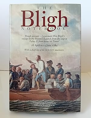 Imagen del vendedor de The Bligh Notebook *Hardcover edition* a la venta por Milbury Books