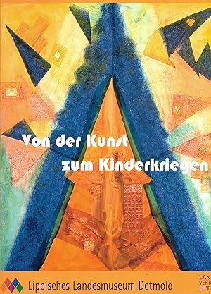 Immagine del venditore per Von der Kunst zum Kinderkriegen (Kataloge des Lippischen Landesmuseums Detmold Band 14) venduto da Paderbuch e.Kfm. Inh. Ralf R. Eichmann