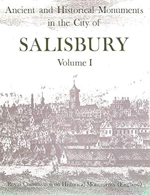 Seller image for Inventory of the Historical Monuments in the City of Salisbury: v. 1 for sale by WeBuyBooks