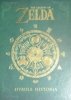 The Legend of Zelda. Hyrule Historia