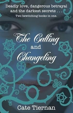 Seller image for The Calling and Changeling for sale by WeBuyBooks 2