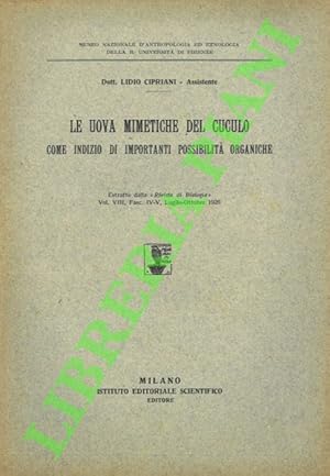 Le uova mimetiche del cuculo. Come indizio di importanti possibilità organiche.