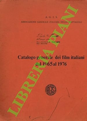 Catalogo generale dei film italiani dal 1965 al 1976.