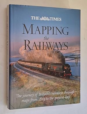 Imagen del vendedor de Mapping the Railways a la venta por Maynard & Bradley