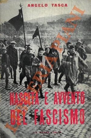 Bild des Verkufers fr Nascita e avvento del fascismo. L'Italia dal 1918 al 1922. zum Verkauf von Libreria Piani