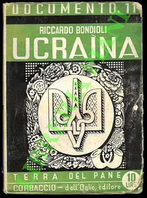 Bild des Verkufers fr Ucraina terra del pane. Prefazione di Enrico Insabato. zum Verkauf von Libreria Piani