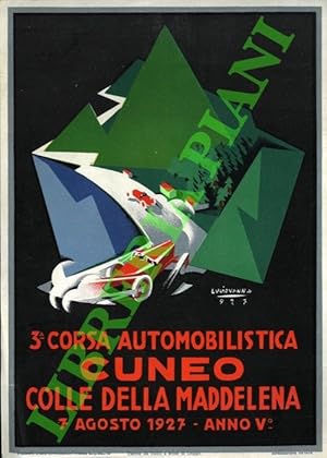 3a Corsa automobilistica Cuneo - Colle della Maddalena. 7 agosto 1927.