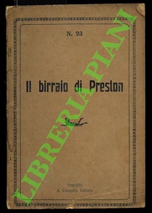 Il birraio di Preston ovvero i due fratelli Facanapa.