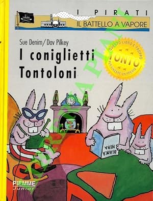 I coniglietti Tontoloni.