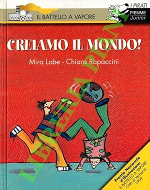 Creiamo il mondo!