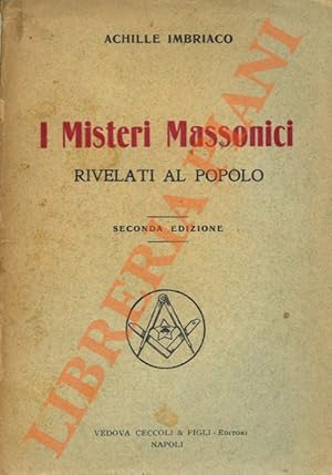 I misteri massonici rivelati al popolo.