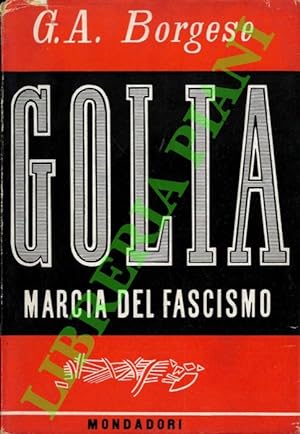 Golia, marcia del fascismo.