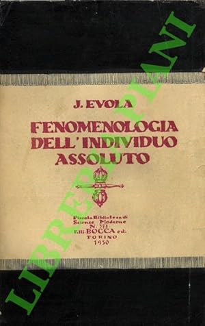 Fenomenologia dell'individuo assoluto.