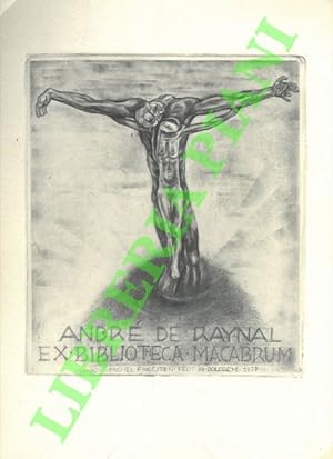 Ex libris André de Raynal. Ex bibliotheca macabrum.