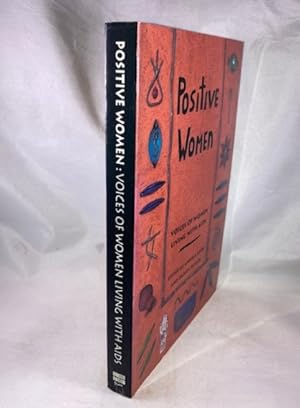 Seller image for Positive Women: Voices of Women Living with AIDS for sale by Great Expectations Rare Books