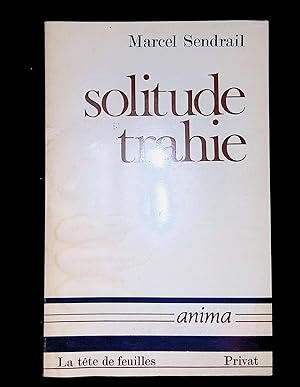 Immagine del venditore per Solitude trahie venduto da LibrairieLaLettre2