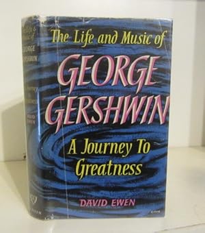 Bild des Verkufers fr A Journey to Greatness: The Life and Music of George Gershwin zum Verkauf von BRIMSTONES