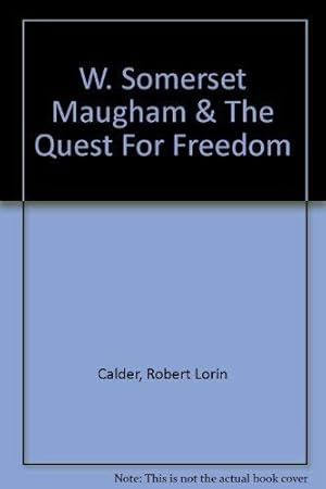 Seller image for W. Somerset Maugham and the Quest for Freedom for sale by Bulk Book Warehouse
