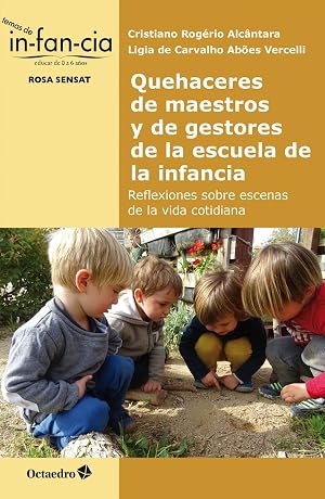 Seller image for Quehaceres de maestros y de gestores de la escuela de la infancia for sale by Imosver