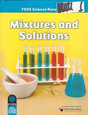 Seller image for Foss Science Resources Mixtures and Solutions for sale by Reliant Bookstore