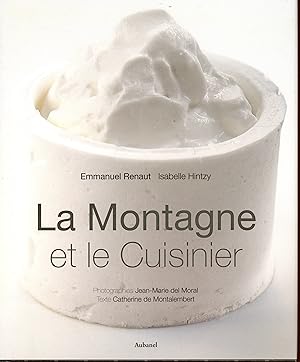 La montagne et le cuisinier (French Edition)