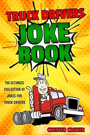 Seller image for Truck Drivers Joke Book for sale by WeBuyBooks 2