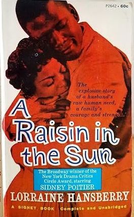 A RAISIN IN THE SUN