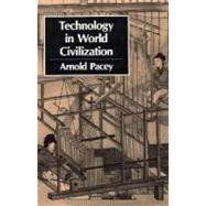 Seller image for Technology in World Civilization A Thousand-Year History for sale by eCampus