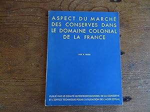 Aspect Du Marché Des Conserves Colonial De La France