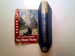 Seller image for The hard years: An autobiography for sale by Goldstone Rare Books