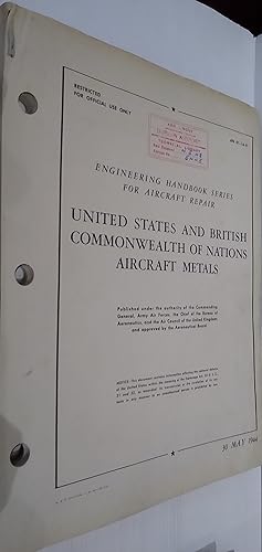 United States and British Commonwealth of Nations Aircraft Metals - Engineering Handbook Series f...