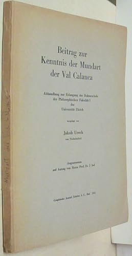 Seller image for Beitrag zur Kenntnis der Mundart der Val Calanca. Con dedicatoria autgrafa for sale by Librera La Candela