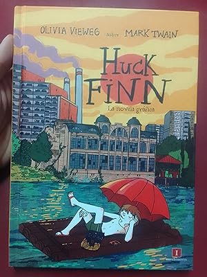 Bild des Verkufers fr Huck Finn. La novela grfica zum Verkauf von Librera Eleutheria