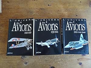 Seller image for L'UNIVERS DES AVIONS 1848/1939 + 1939/1945 + 1945  nos jours for sale by librairie ESKAL