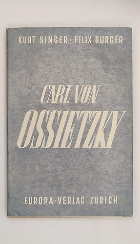 Bild des Verkufers fr Carl von Ossietzky. zum Verkauf von Antiquariat Hans Lindner ILAB Einzelunt.