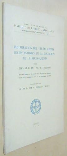 Imagen del vendedor de Restauracin del culto cristiano en Asturias en la iniciacin de la Reconquista. Discurso ledo en el acto de su solemne recepcin acadmica el da 7 de noviembre de 1949 por .y contestacin de . a la venta por Librera La Candela