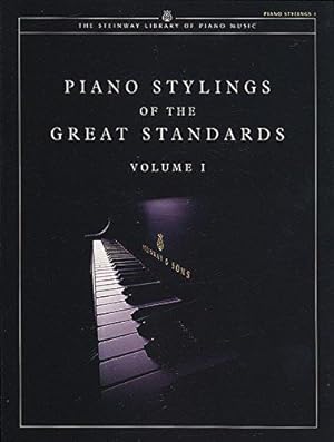 Immagine del venditore per Piano Stylings of the Great Standards (The Steinway Library of Piano Music) venduto da WeBuyBooks