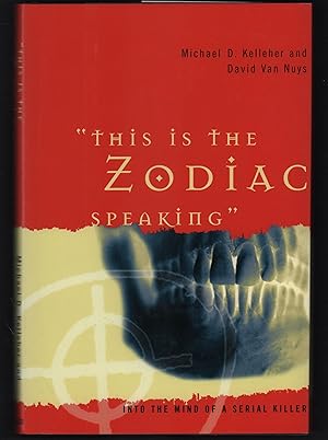 Seller image for This is the Zodiac speaking" : into the mind of a serial killer for sale by Uncommon Works