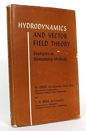 Hydrodynamics and Vector Field Theory: Examples in Elementary Methods