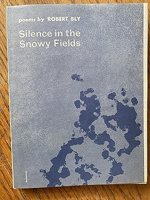 Immagine del venditore per Silence in the Snowy Fields: Poems (Wesleyan Poetry Program) venduto da Ally Press Center