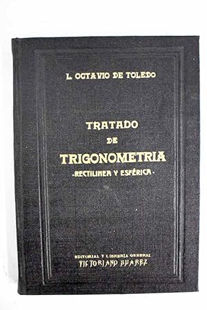 Tratado de Trigonometría rectilinea y esférica